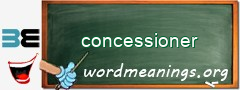 WordMeaning blackboard for concessioner